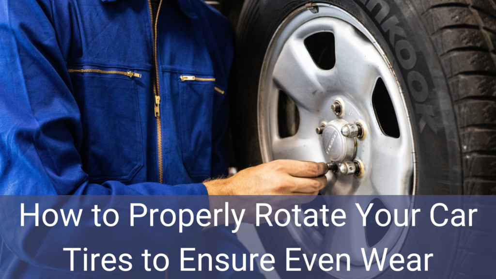 Benefits Of Regularly Rotating Your Car Tires