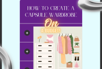 How To Build A Capsule Wardrobe On A Budget Effortlessly