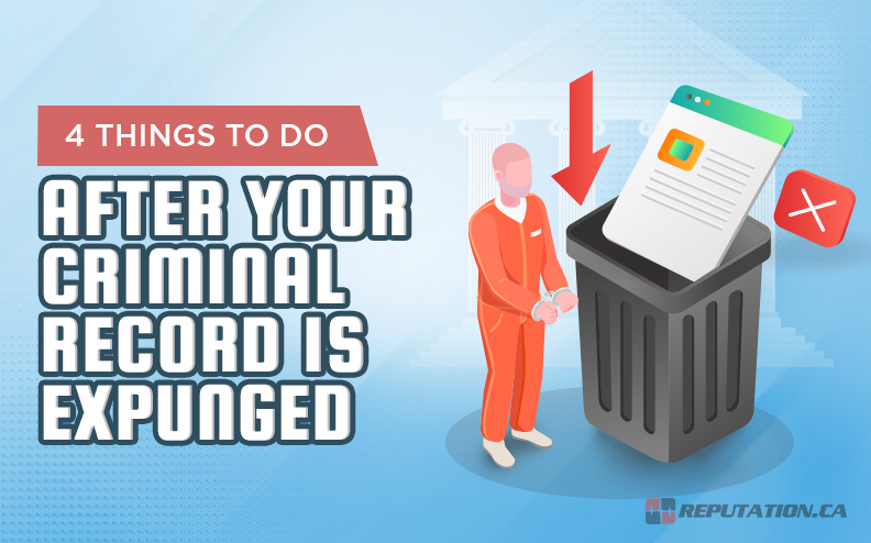 4 Things to Do After Your Criminal Record is Expunged