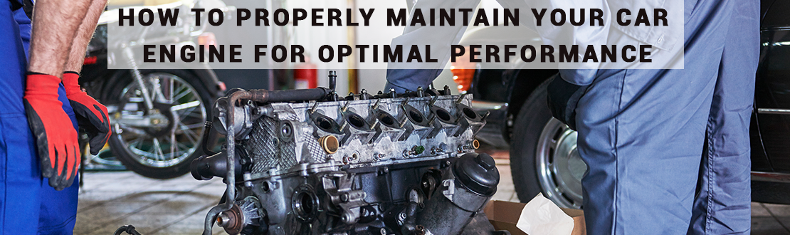 How To Maintain Your Car's Engine Health