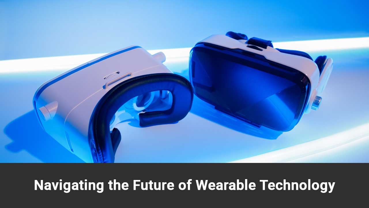 What Is The Future Of Wearable Technology In Everyday Life