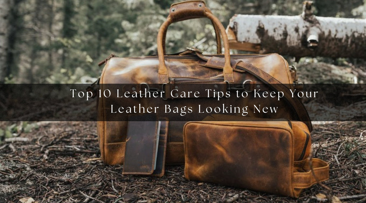 How To Maintain And Care For Leather Handbags Properly