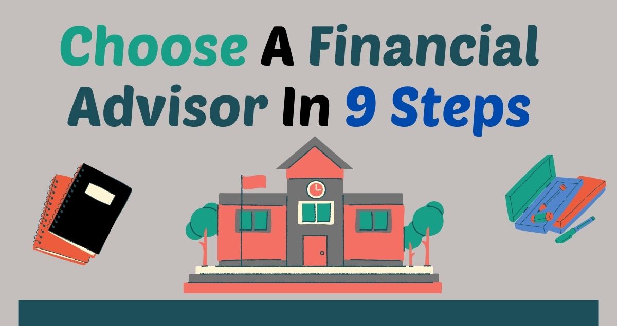 How To Choose The Right Financial Advisor