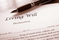 How To Properly Create A Living Will Or Advance Directive